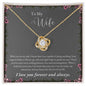 To Wife from Husband | Love Knot