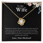 To Wife from Husband | Love Knot