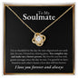 To Soulmate | Love Knot