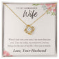 To Wife from Husband | Love Knot