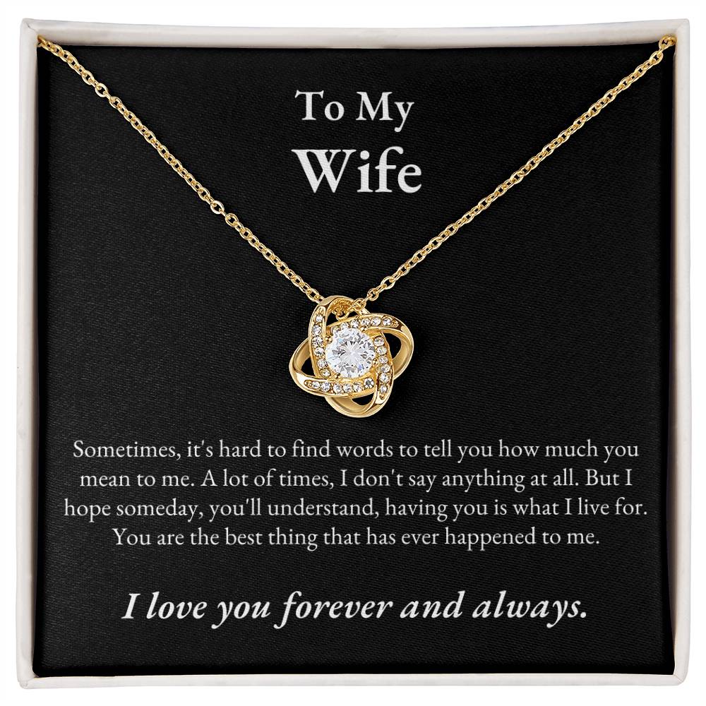 TIKTOK SHOP - Wife, love you forever and always - LOVE KNOT