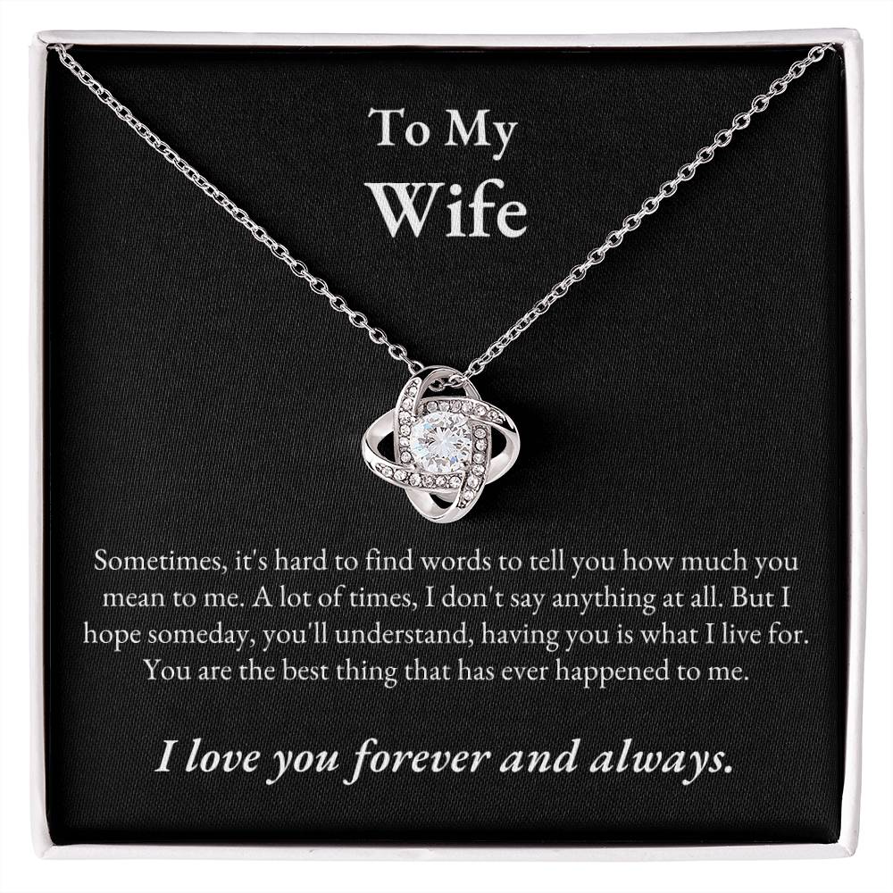 TIKTOK SHOP - Wife, love you forever and always - LOVE KNOT