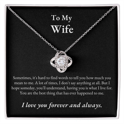 TIKTOK SHOP - Wife, love you forever and always - LOVE KNOT