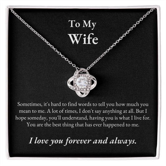 TIKTOK SHOP - Wife, love you forever and always - LOVE KNOT