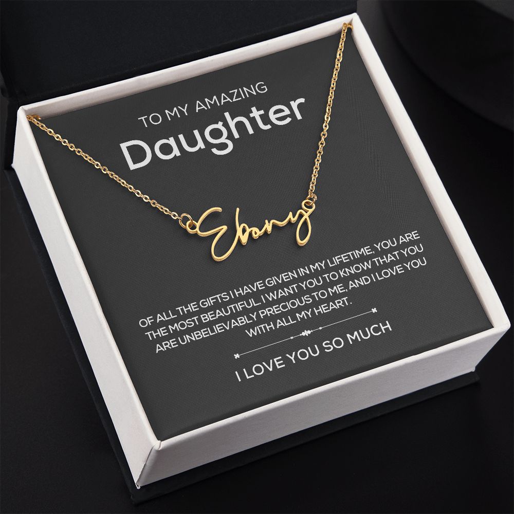 To Daughter | Signature Style Name Necklace