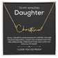 To Daughter | Signature Style Name Necklace